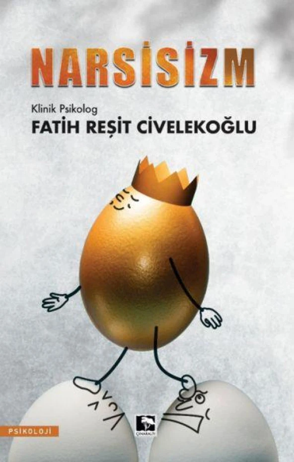 Narsisizm FATIH REŞIT CIVELEKOĞLU