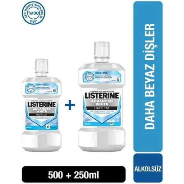 Listerine Advanced White Hafif Tat Agız Bakım Suyu 500 Ml + 250 Ml Nane
