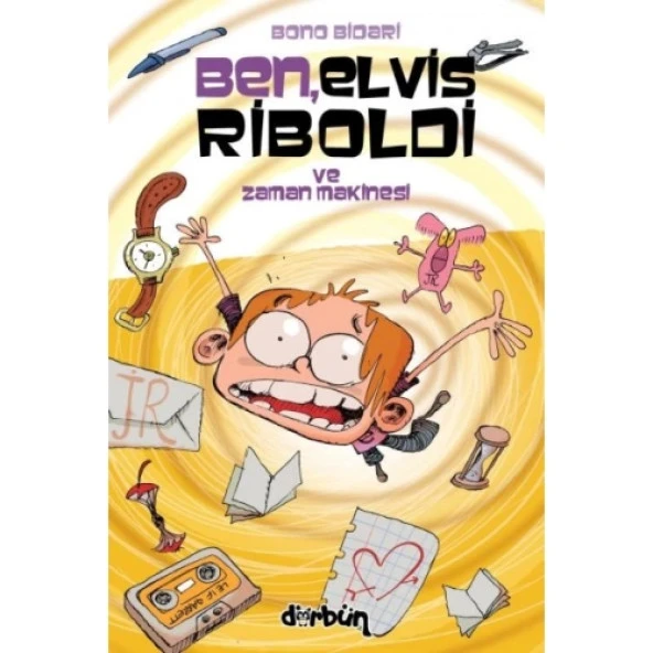 Ben, Elvis Riboldi Ve Zaman Makinesi ürün görseli 1