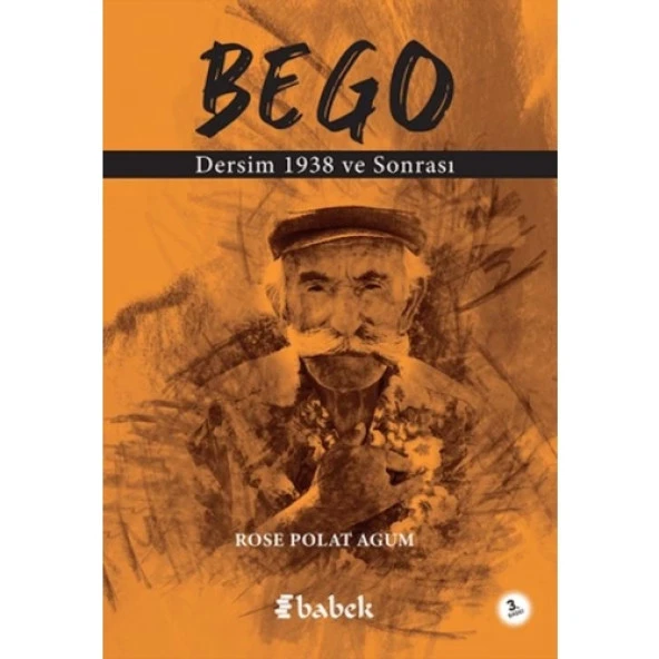 Bego - Dersim 1938 ve Sonrası ürün görseli 1
