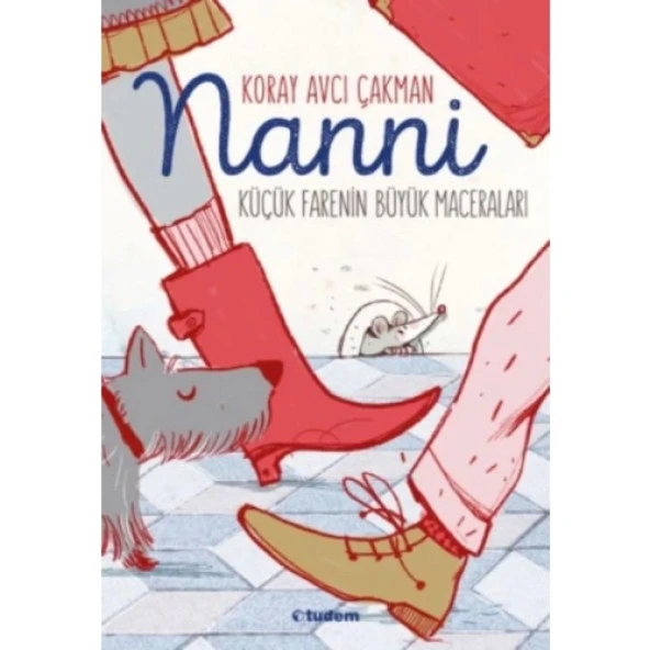 Nanni - Küçük Farenin Büyük Maceraları