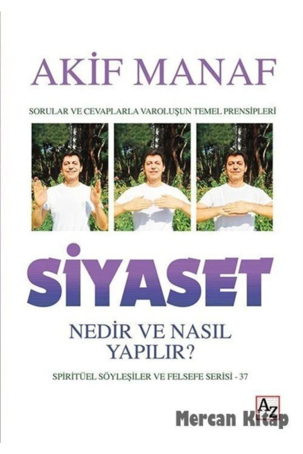 Siyaset Nedir Ve Nasıl Yapılır?-Akif Manaf