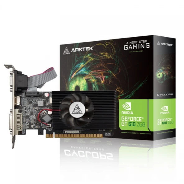 ARKTEK CYCLOPS, AKN610D3S2GL1, GT610, 2Gb, GDDR3, 64Bit, 1xD-Sub, 1xDVI, 1xHDMI Ekran Karti