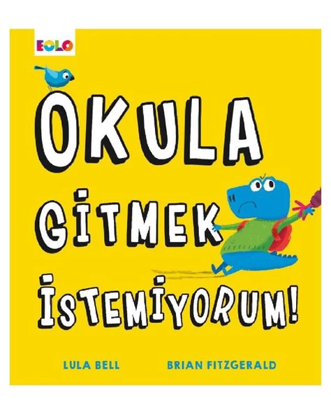 Okula Gitmek İstemiyorum