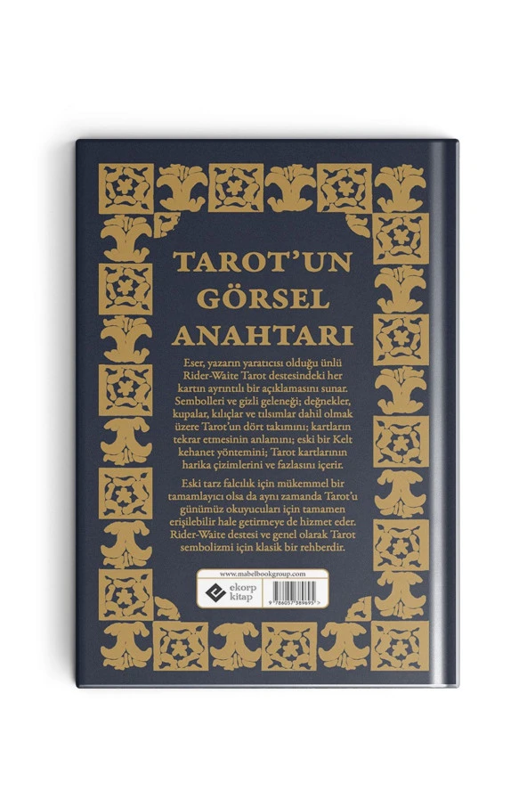 Tarot'un Görsel Anahtarı Özel Ciltli Bakı - Arthur Edward Waite - Temel Başlangıç Tarot Rehberi - 4