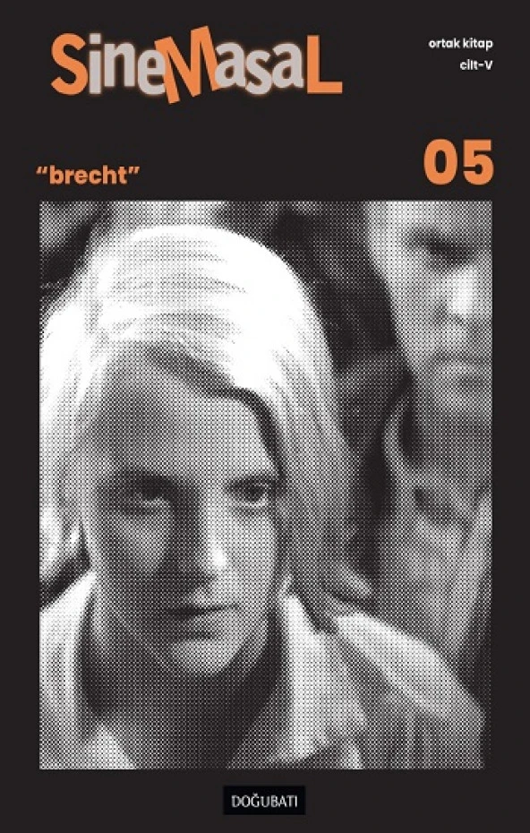 Sinemasal-05 “Brecht”