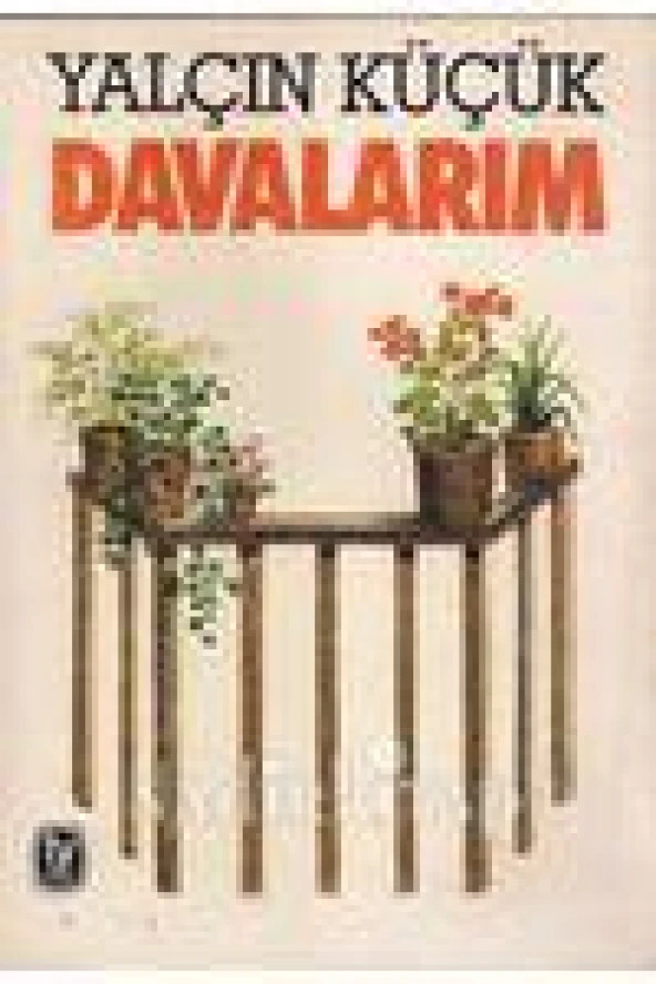 DAVALARIM   /   Birinci Baskı