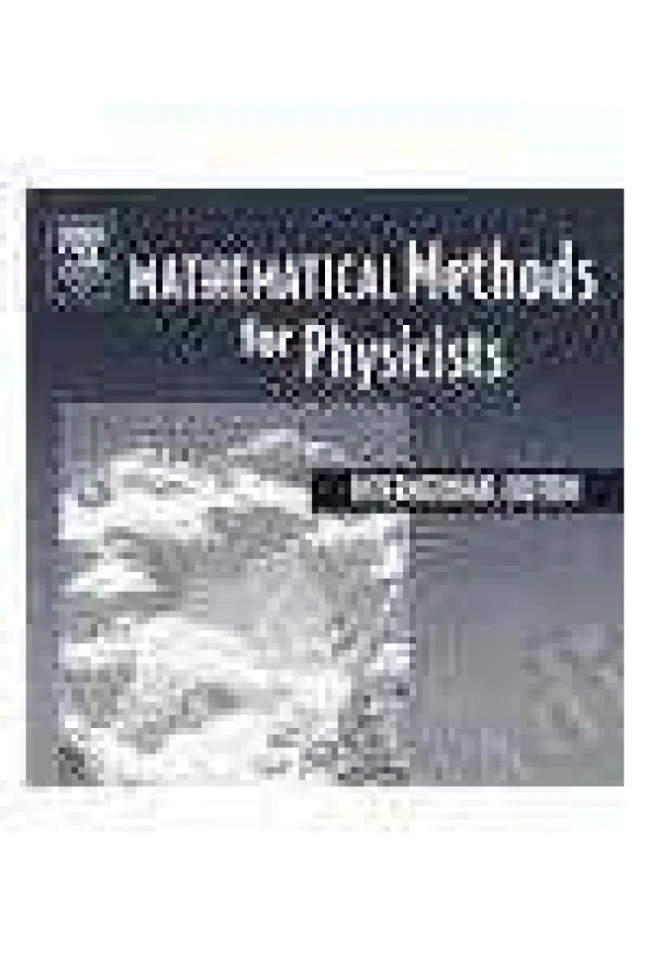 Mathematical Methods For Physicists   /  International Student Edition  *   Sixth Edition