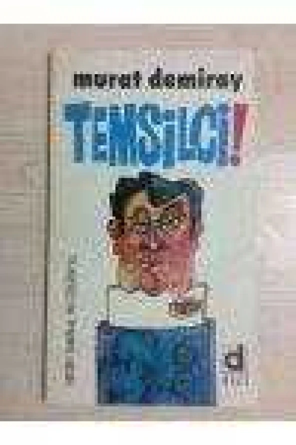 TEMSİLCİ   /  NEZİH DANYAL' IN ÇİZGİSİYLE   (  Birinci Baskı ) - 1