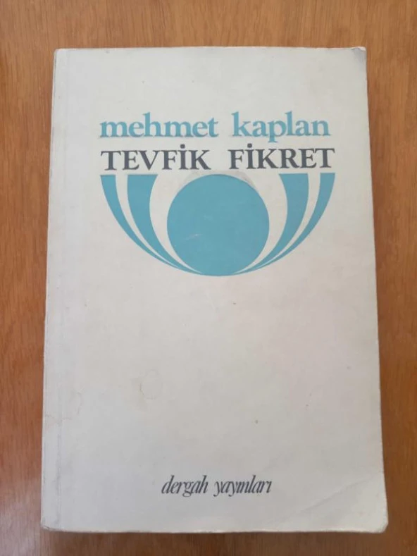 TEVFİK FİKRET   Devir - Şahsiyet - Eser