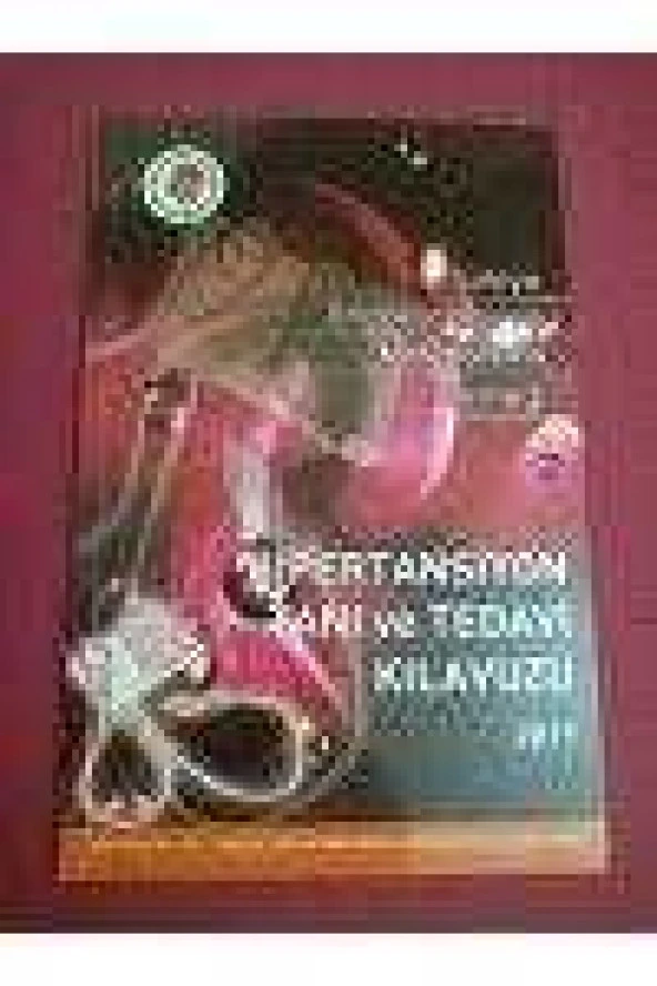 HİPERTANSİYON TANI VE TEDAVİ KILAVUZU