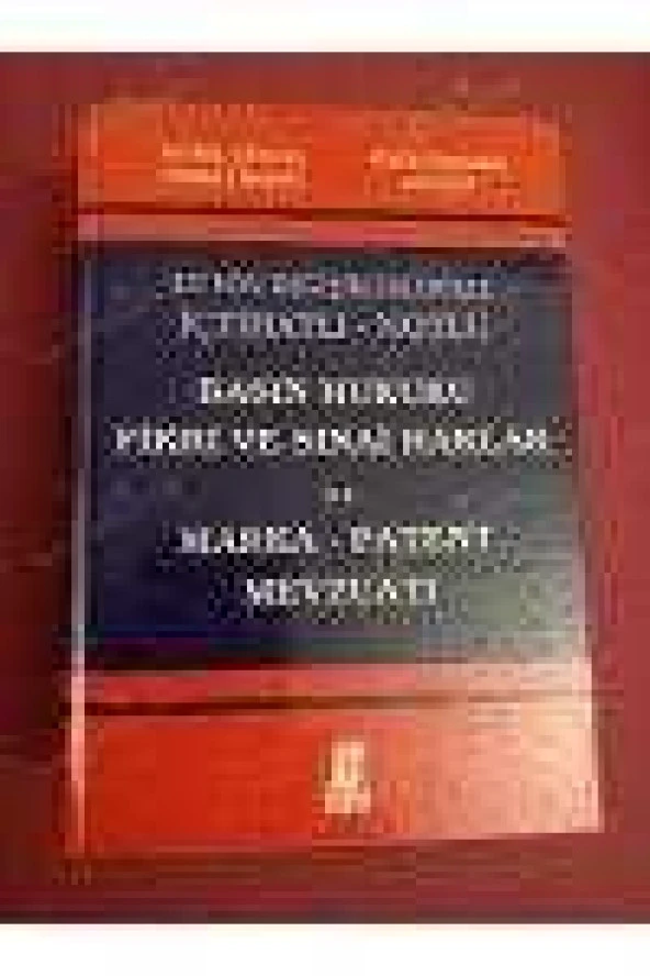 EN SON DEĞİŞİKLİKLERİYLE BASIN HUKUKU FİKRİ VE SINAİ HAKLARI İLE MARKA-PATENT MEVZUATI