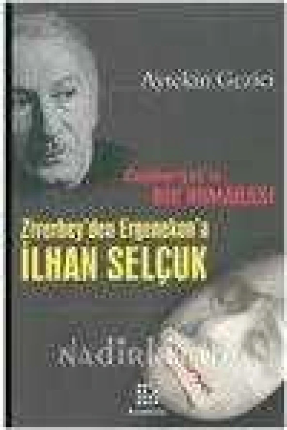 CUMHURİYET'İN BİR NUMARASI   /   ZİVERBEY' DEN ERGENEKON' A   İLHAN SELÇUK