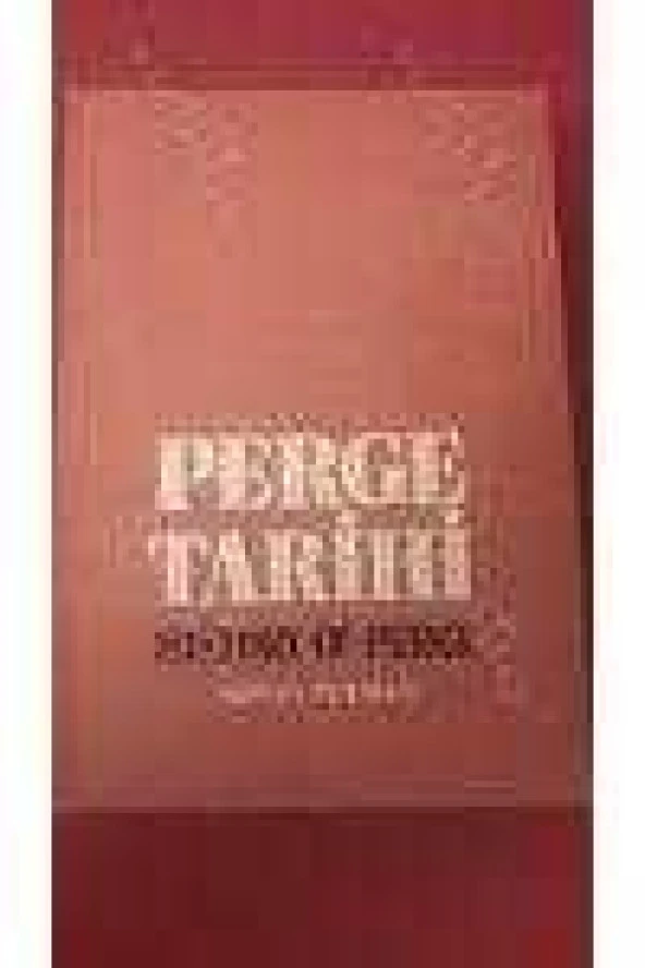 SON KAZI VE ARAŞTIRMALARIN IŞIĞI ALTINDA PERGE TARİHİ / HISTORY OF PERGE