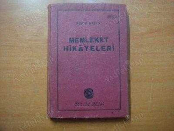 MEMLEKET HİKAYELERİ   /  İlaveli İkinci Basılış