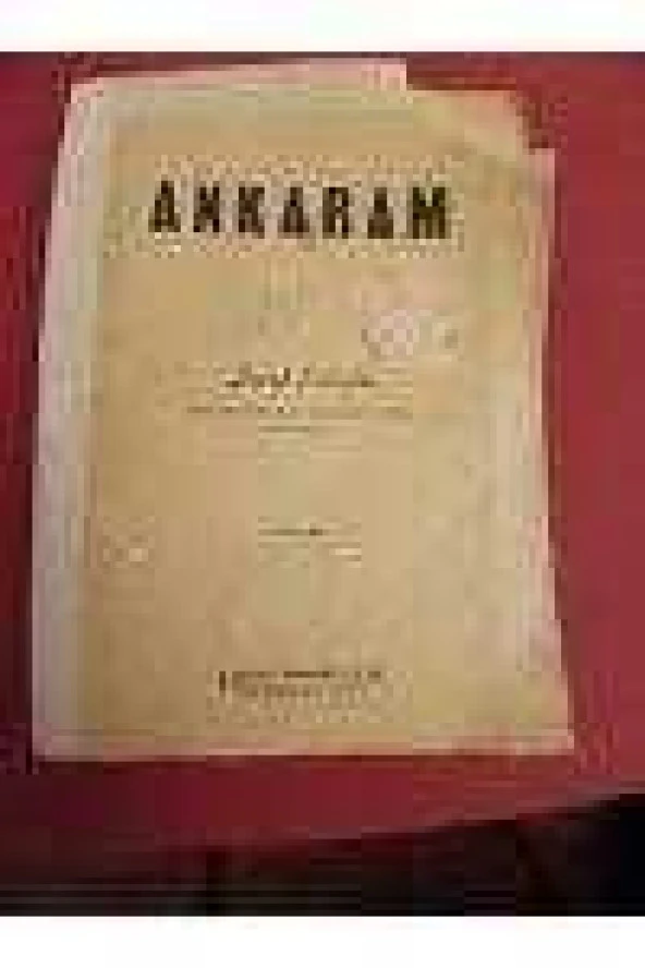ANKARAM   ( Birinci Baskı  )