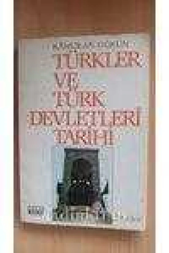 TÜRKLER VE TÜRK DEVLETLERİ TARİHİ  II.Cilt