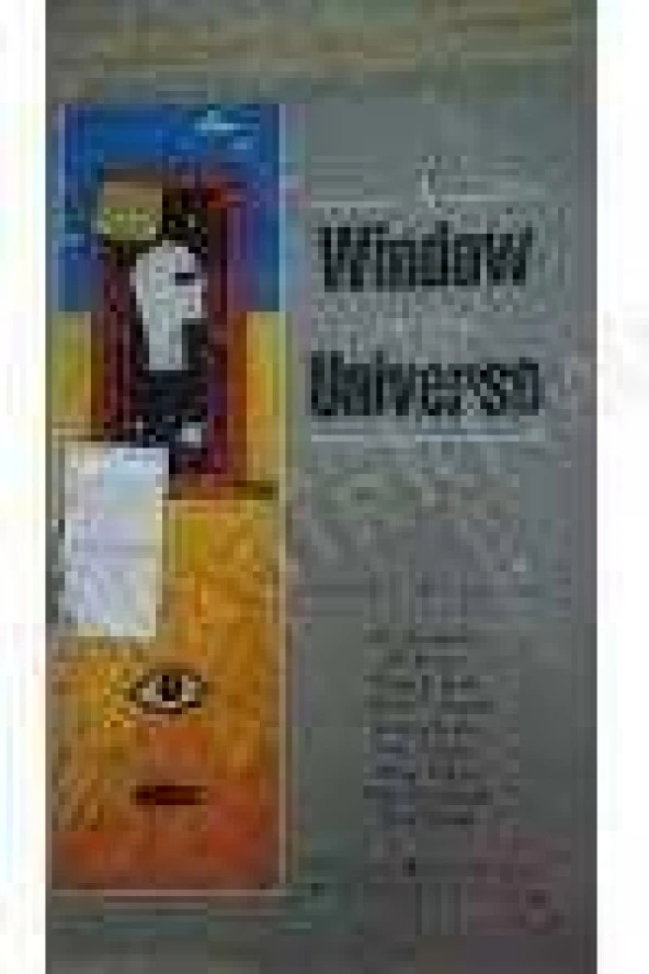 A WINDOW ON THE UNIVERSE  /  SHORT STORIES