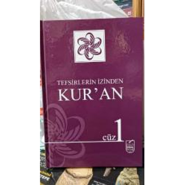 Tefsirlerin İzinden Kur'an Cüz 1 Ciltli İkbal Derneği Tefsir Komisyonu - 2