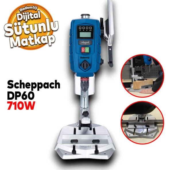 Scheppach DP60 Tezgah Matkapı Dijital Sütunlu Ledli Lazerli Matkab 710W