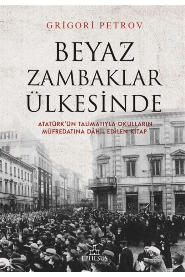 Beyaz Zambaklar Ülkesinde - Grigory Spiridonovich Petrov