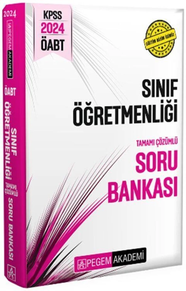 2024 KPSS ÖABT Sınıf Öğretmenliği Tamamı Çözümlü Soru Bankası Pegem Yayınları