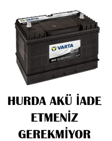 Varta H17 12V 105 Ah Akü - Hurda Akü İade Etmeniz Gerekmiyor