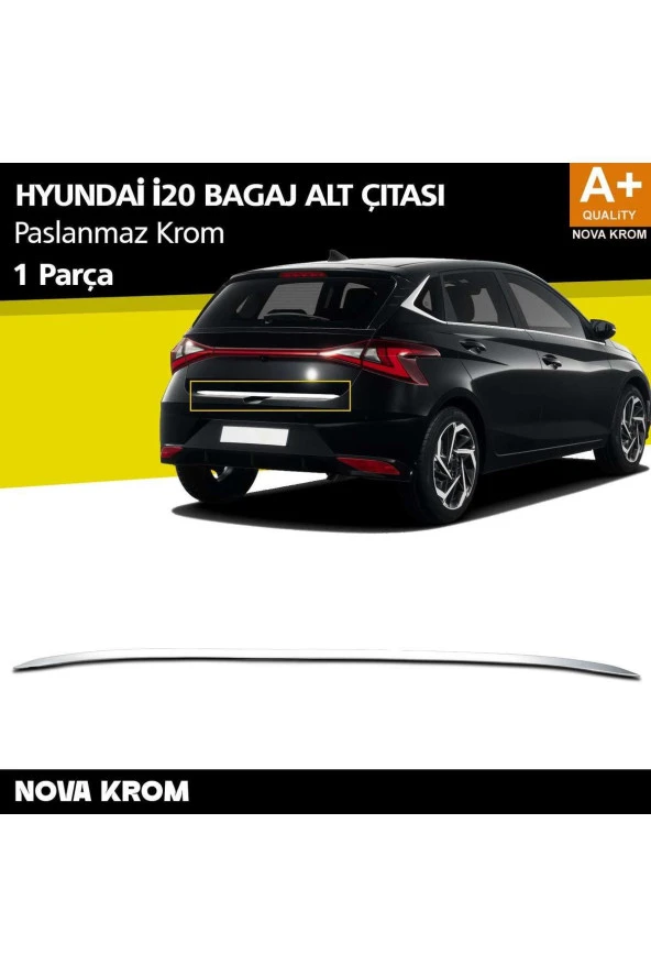 Hyundai i20 Krom Bagaj Alt Çıtası 2020 Üzeri