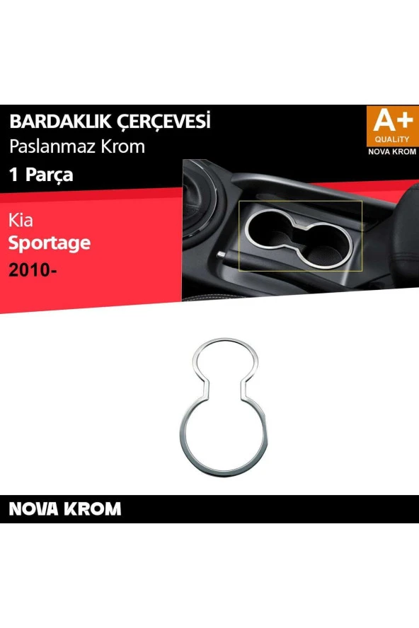 Kia Sportage Krom Bardaklık Çerçevesi 2010-2014