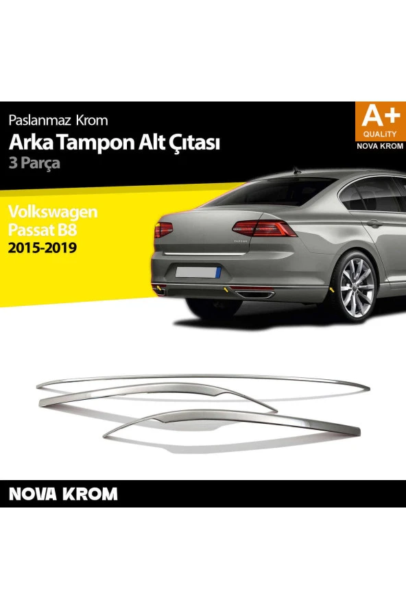 VW Passat B8 Krom Arka Tampon Alt Çıtası 3 Parça 2015 Üzeri