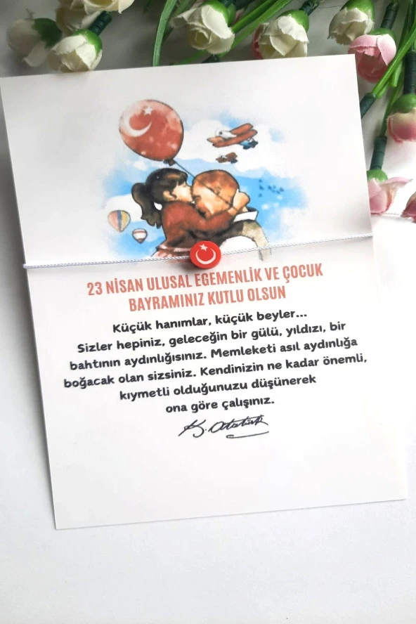 10 Adet Atatürk ve 23 Nisan Kartlı Bayrak Bileklik -Jelatinli Paket -23 Nisan Hediye