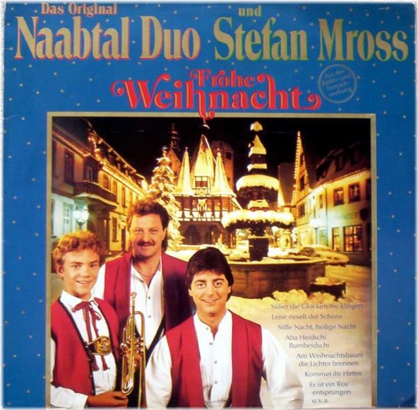 Das Original Naabtal Duo* Und Stefan Mross – Frohe Weihnacht Volksmusik tarz plak alithestereo