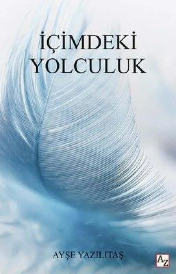 İçimdeki Yolculuk-Ayşe Yazılıtaş
