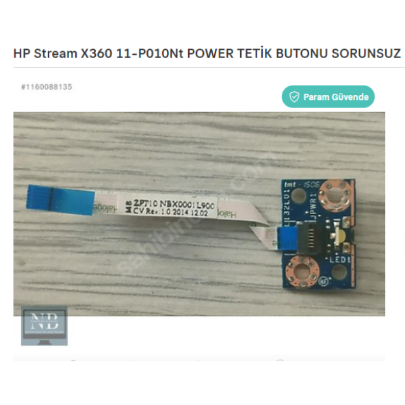 HP Stream X360 11-P010Nt POWER TETİK BUTONU SORUNSUZ