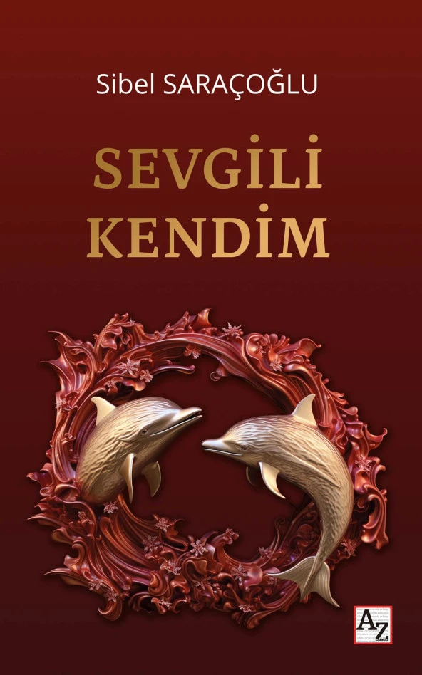 Sevgili Kendim - Sibel Saraçoğlu