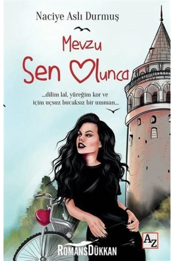 Mevzu Sen Olunca-Naciye Aslı Durmuş