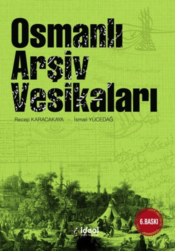 Osmanlı Arşiv Vesikaları