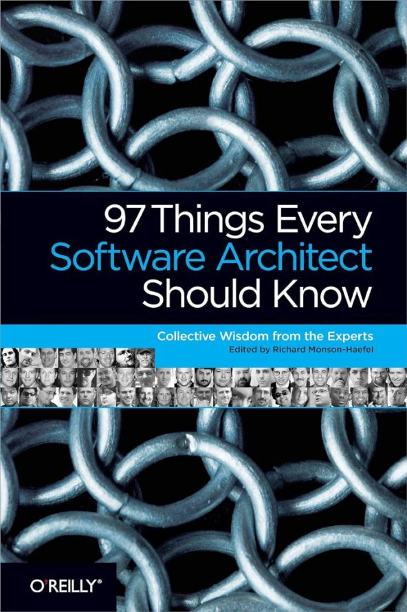 97 Things Every Software Architect Should Know Richard Monson-Haefel
