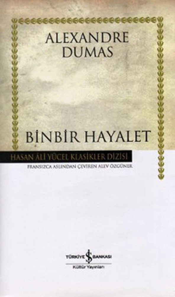 Binbir Hayalet Hasan Ali Yücel Klasikleri
