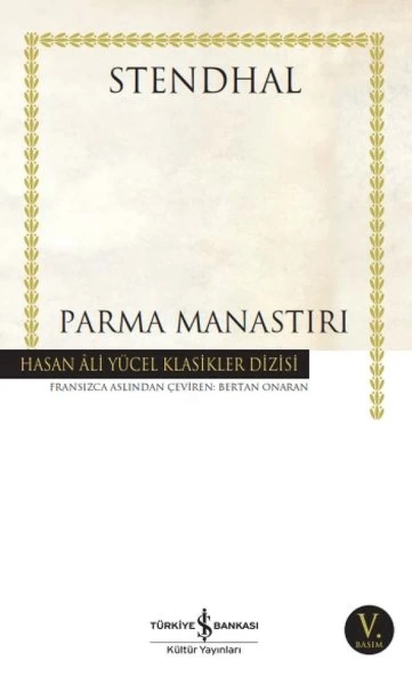 Parma Manastırı - Hasan Ali Yücel Klasikleri