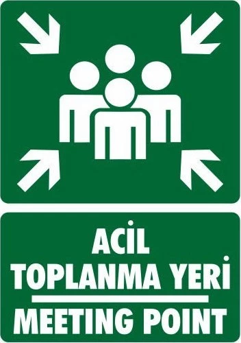 Acil Toplanma Yeri - Meeting Point (STICKER Malzeme) - İş Güvenliği Levhası - 2