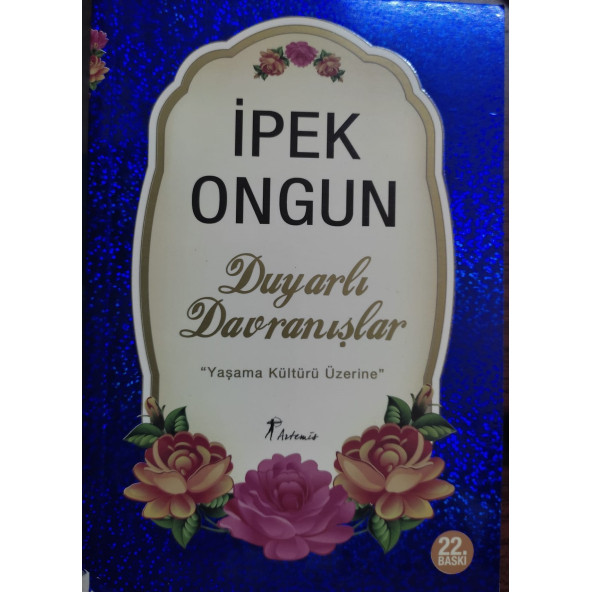 İPEK ONGUN DUYARLI DAVRANIŞLAR