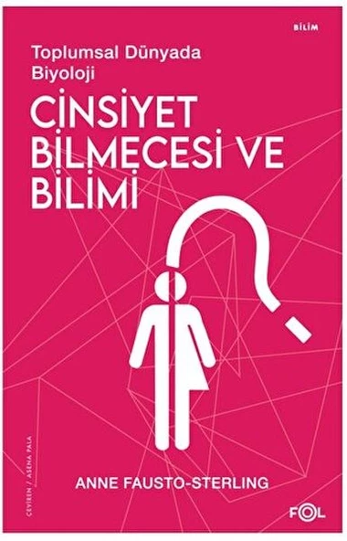 Cinsiyet Bilmecesi ve Bilimi