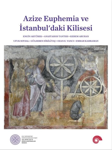 Azize Euphemia Ve İstanbul Daki Kilisesi