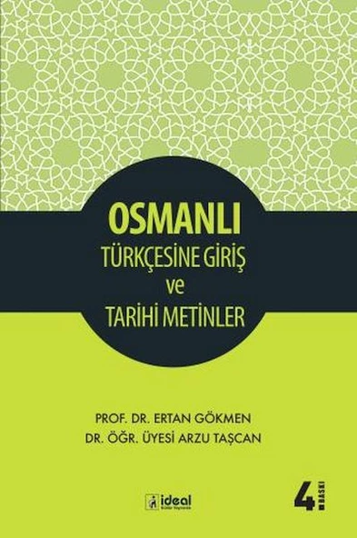 Osmanlı Türkçesine Giriş Ve Tarihi Metinler