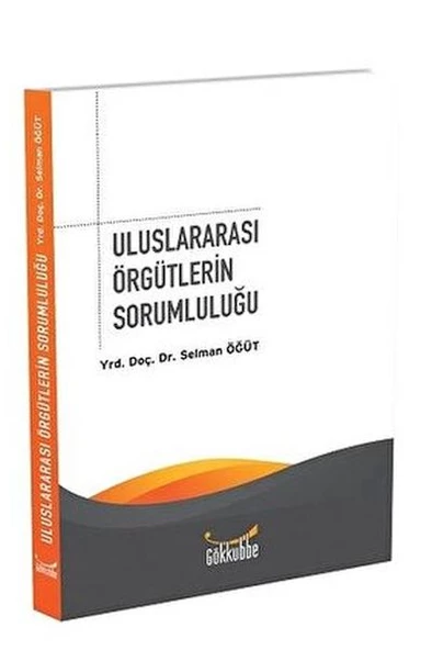 Uluslararası Örgütlerin Sorumluluğu