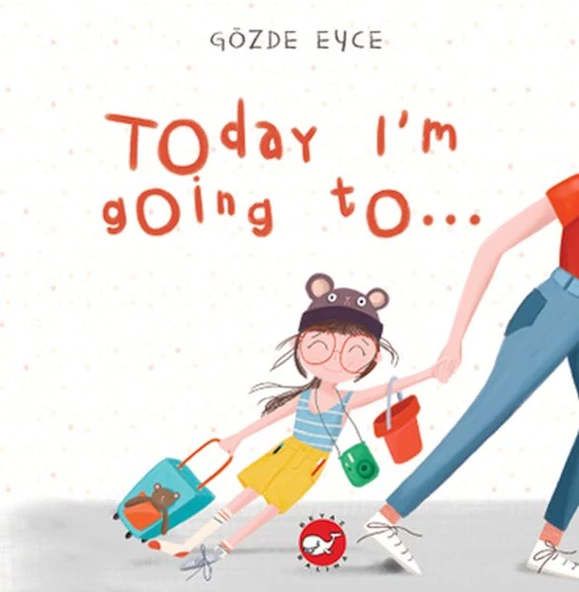 Today I m Going To…