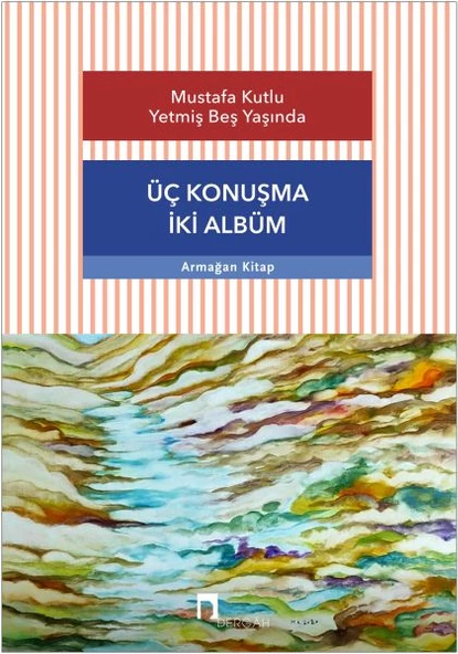 Üç Konuşma İki Albüm