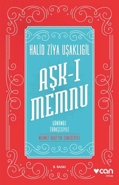 Aşk-ı Memnu - Günümüz Türkçesiyle