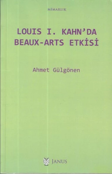 Louis I. Kahn'da Beaux-Arts Etkisi